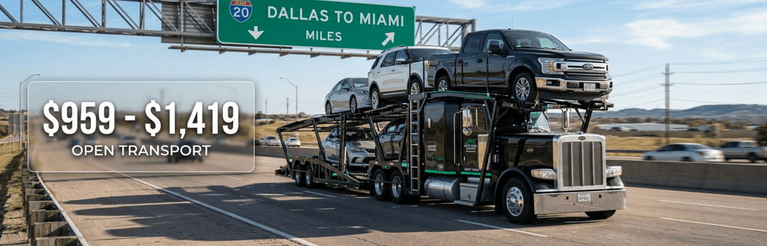 Loaded car carrier under a Dallas to Miami highway sign with a price label: $959 to $1,419 open transport