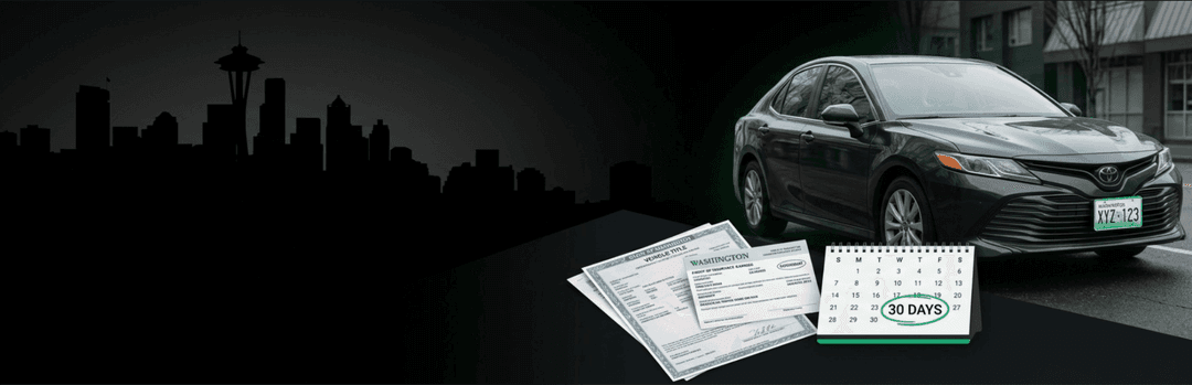 Black sedan before a Seattle skyline silhouette with registration papers and a 30-day calendar for Washington