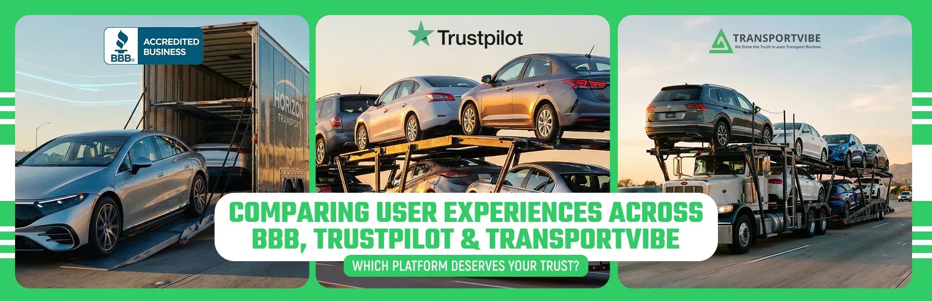 Car carriers shown with the BBB, Trustpilot and Transportvibe logos side by side
