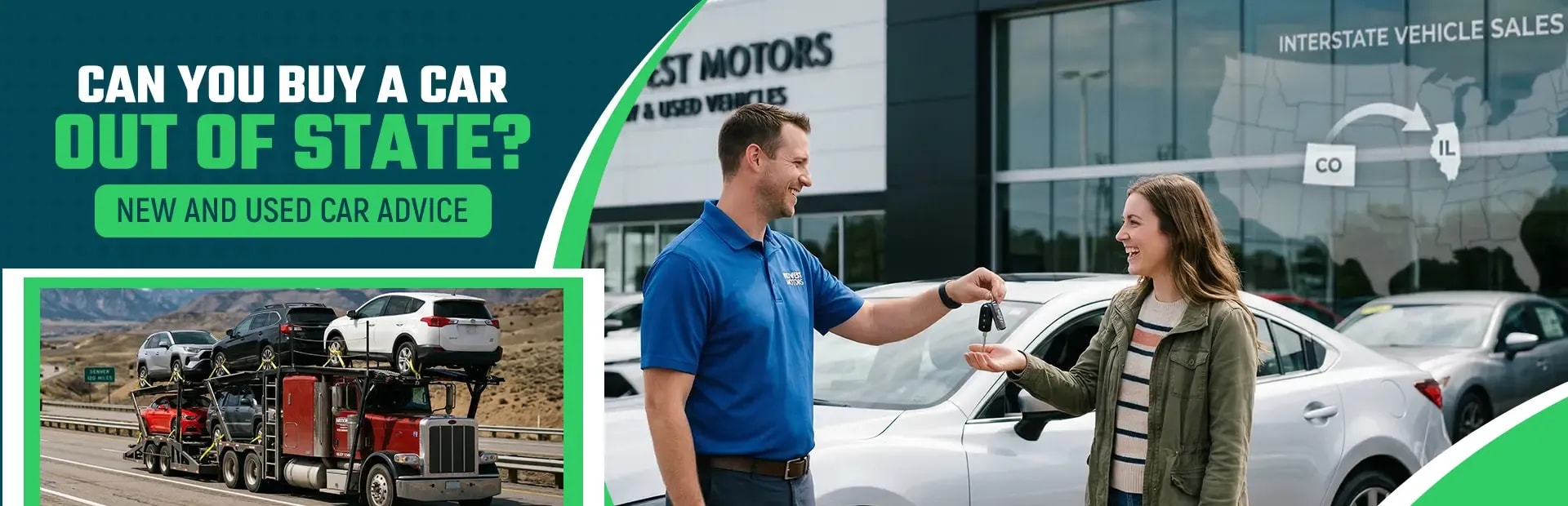 Can You Buy a Car Out of State? New and Used Car Advice