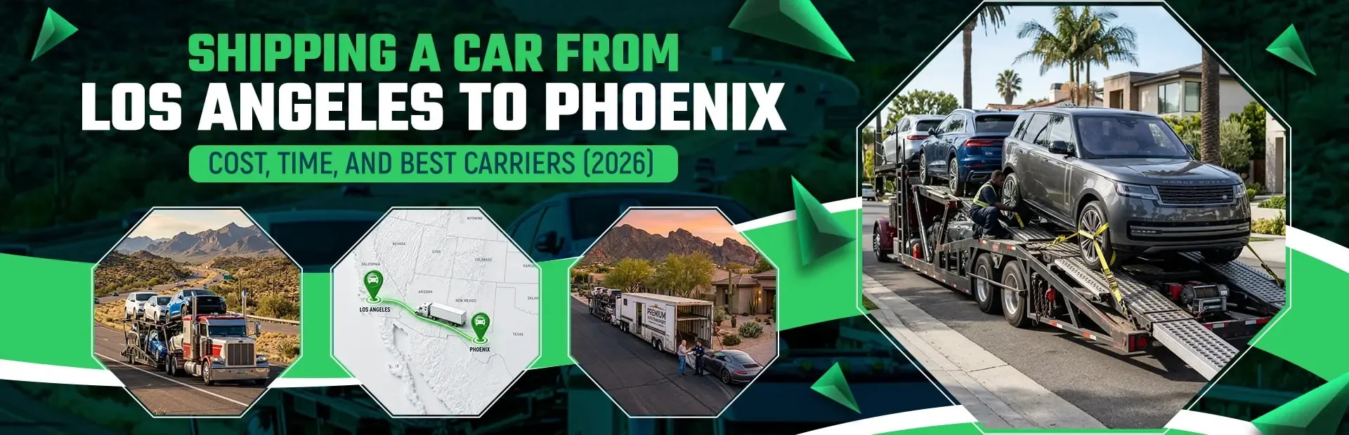 LA to Phoenix Car Shipping Cost 2026: Pricing, Times & Top Picks