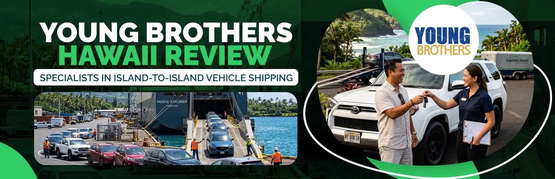 Young Brothers Hawaii Review: Island-to-Island Car Shipping