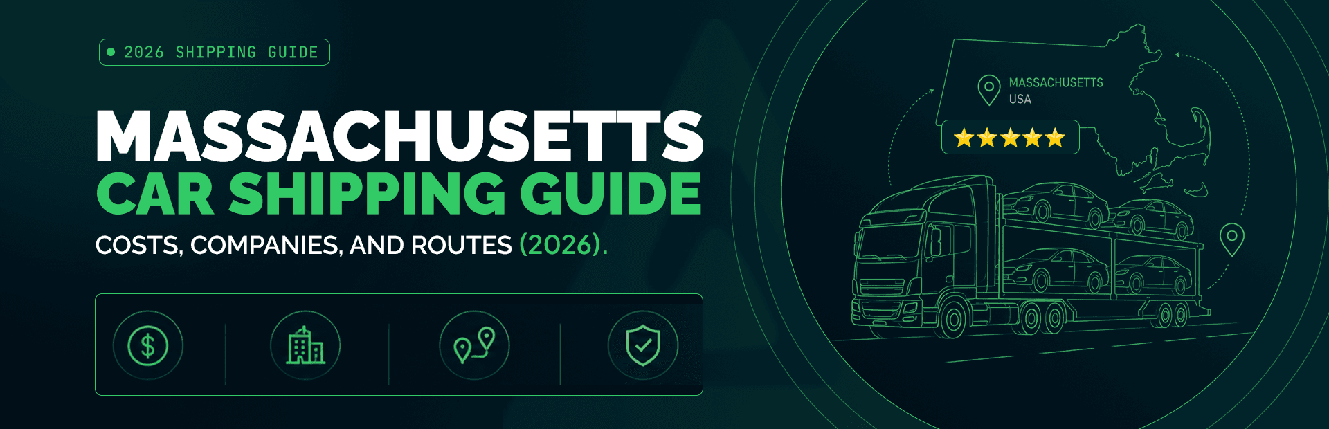 Cost to Ship a Car to Massachusetts: 2026 Rates & Routes