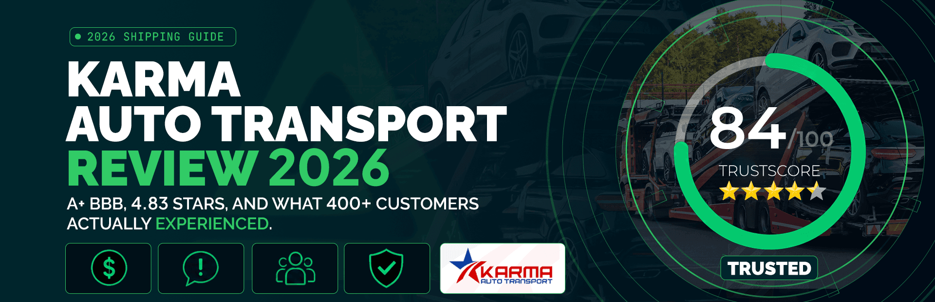 Karma Auto Transport Review 2026: A+ BBB and 4.83 Stars
