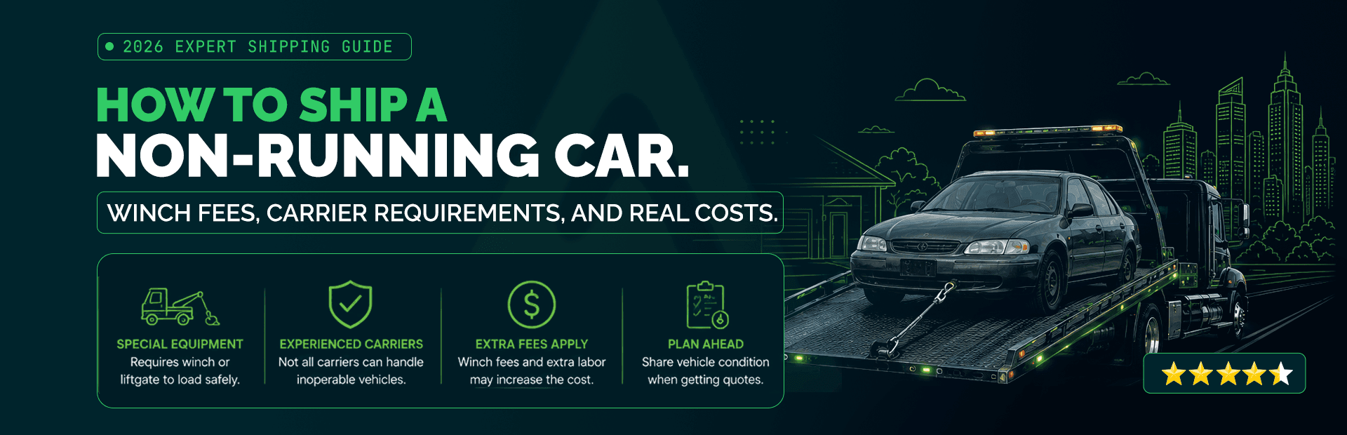 Non-Running Car Shipping Fees in 2026: Winch Costs and Carrier Rules