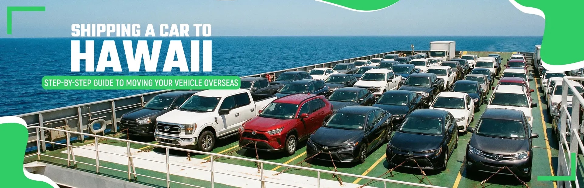 Shipping a Car to Hawaii: How to Move It Across the Ocean