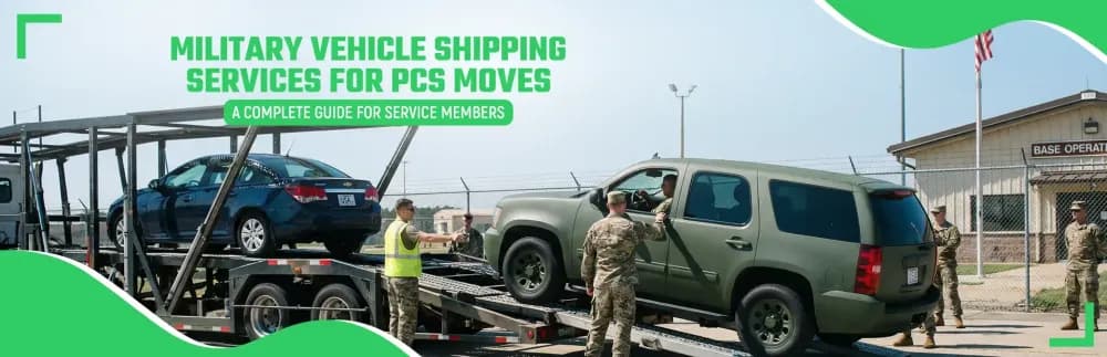 Military Vehicle Shipping Services for PCS Moves