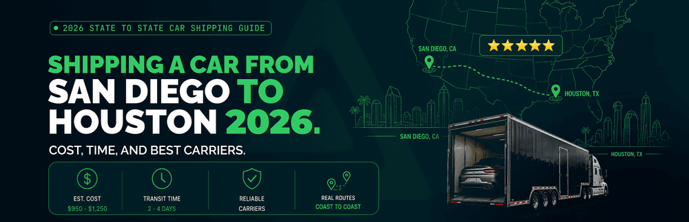 San Diego to Houston Car Shipping 2026: Costs and Transit Times