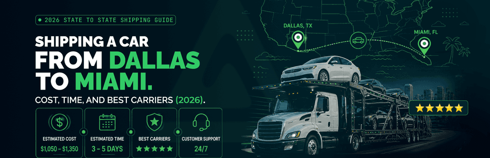 Dallas to Miami Car Shipping in 2026: What Snowbirds Pay