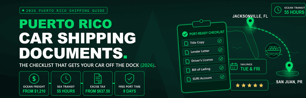 Puerto Rico Car Shipping Documents: The 2026 Checklist